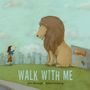 Jairo Buitrago: Walk with Me, Buch