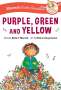 Robert Munsch: Purple, Green, and Yellow Early Reader, Buch