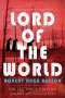 Robert Hugh Benson: Lord of the World, Buch