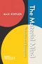 Max Kistler: The Material Mind, Buch