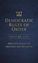 "Democratic Rules of Order, Eleventh 11 Edition, Practical Rules for Meetings and Decisions." Golden text auf dunklem Hintergrund.