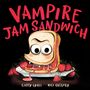 Casey Lyall: Vampire Jam Sandwich, Buch