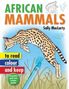 Sally Maclarty: Read, Colour & Keep: African Mammals, Buch