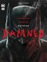 Brian Azzarello: Batman Damned, Buch
