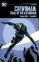 Ed Brubaker: Catwoman: Trail of the Catwoman: DC Compact Comics Edition, Buch
