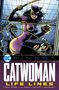 Mindy Newell: DC Finest: Catwoman: Life Lines, Buch