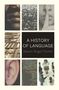Steven Roger Fischer: A History of Language, Buch