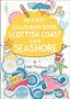 Eilidh Muldoon: My First Colouring Book: Scottish Coast and Seashore, Buch
