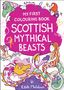 Eilidh Muldoon: My First Colouring Book: Scottish Mythical Beasts, Buch