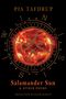 Pia Tafdrup: Salamander Sun and Other Poems, Buch