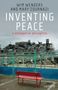 Wim Wenders: Wenders, W: Inventing Peace, Buch