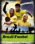 Keir Radnedge: Brazil Futebol: Football to the Rhythm of the Samba Beat, Buch