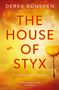 Derek Künsken: The House of Styx, Buch