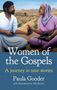 "Women of the Gospels: A journey in nine stories" von Paula Gooder. Zwei Personen in antiker Kleidung reichen sich Gegenstände., Buch