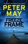 Peter May: Freeze Frame, Buch, Buch
