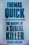 Hannes Råstam: Thomas Quick: The Making of a Serial Killer, Buch