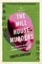 Yukito Ayatsuji: The Mill House Murders, Buch