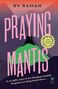 Rv Raman: Praying Mantis, Buch