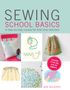 Jane Bolsover: Sewing School Basics, Buch