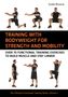 Guido Bruscia: Training With Bodyweight for Strength and Mobility, Buch