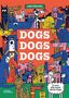 Text: "DOGS DOGS DOGS", "John Devolle", "A very silly book about dogs". Illustration mit vielen bunten Hunden., Buch