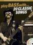 Play Bass With... 20 Classic Songs, Noten