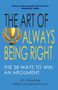 A C Grayling: The Art of Always Being Right, Buch
