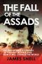 James Snell: Fall of the Assads, Buch, Buch