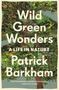 Patrick Barkham: Wild Green Wonders, Buch