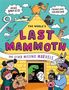 Text: "The World's Last Mammoth and Other Missing Marvels." Comic-Stil mit Personen und Tieren vor einer Pyramide.