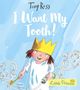 Tony Ross: I Want My Tooth!, Buch