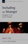 David G Firth: Including the Stranger, Buch