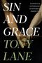 Tony Lane: Sin and Grace, Buch