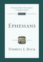 Darrell L Bock: Ephesians, Buch