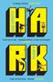 Sam Lipsyte: Hark, Buch