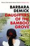 Barbara Demick: Daughters of the Bamboo Grove, Buch