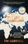 Tim Marshall: The Future of Geography, Buch