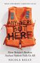 Nicola Kelly: Anywhere But Here, Buch