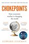 "THE INSTANT NEW YORK TIMES BESTSELLER." Titel: "Chokepoints: How economic warfare is changing the world." Autor: Edward Fishman. Münze auf einem Globus.