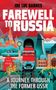 Joe Luc Barnes: Farewell to Russia, Buch