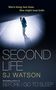 S J Watson: Second Life, Buch