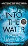 Paula Hawkins: Into the Water, Buch