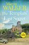 Martin Walker: The Templars' Last Secret, Buch