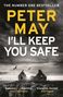 Peter May: I'll Keep You Safe, Buch