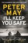 Peter May: I'll Keep You Safe, Buch