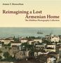 Armen T Marsoobian: Reimagining a Lost Armenian Home, Buch