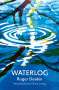 Roger Deakin: Waterlog, Buch