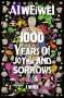 Ai Weiwei: 1000 Years of Joys and Sorrows, Buch