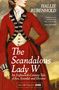 Hallie Rubenhold: The Scandalous Lady W, Buch