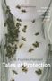 Text: "Erik Fosnes Hansen, Tales of Protection. 'Hansen is a writer of genuine depth of feeling and width of interest' - INDEPENDENT." Abgebildet ist ein Gesicht mit Bienen.